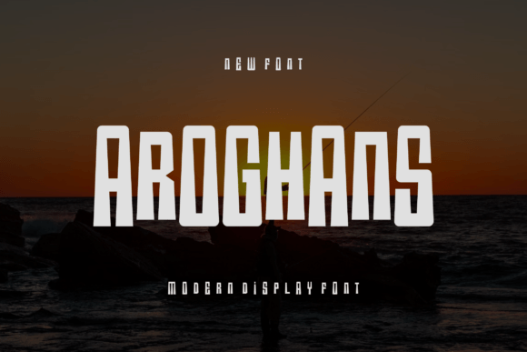 Aroghans: The Quirky Sans Serif Display Font for Modern Web Design