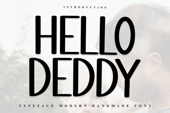 Hello Deddy: A Fresh Sans Serif Font for Editorial Design