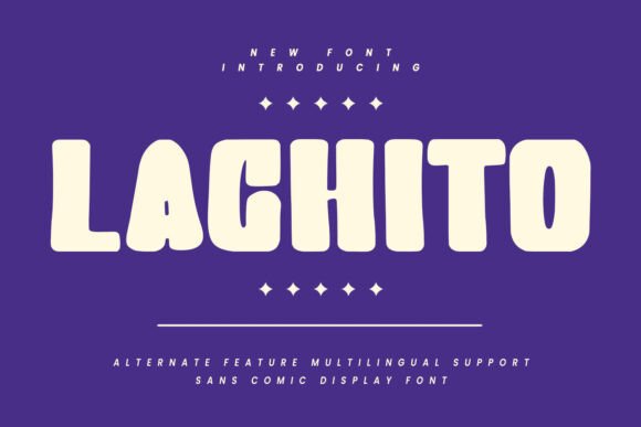 Lachito: The Playful Sans Serif Font for Handmade Brands