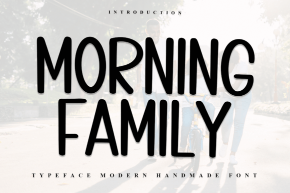 Morning Family Font: A Fresh Handwritten Typeface for Digital Design