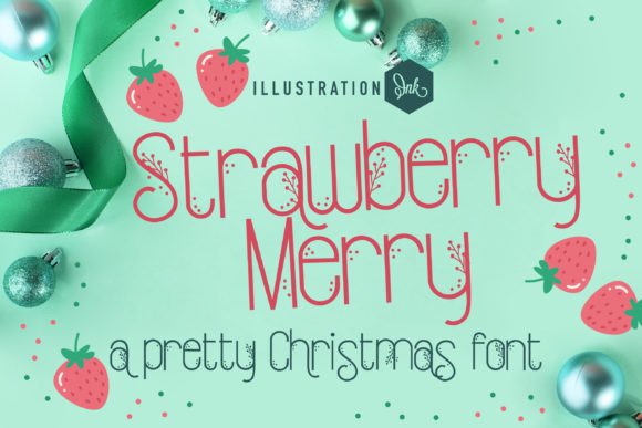 Strawberry Merry: A Hand-Crafted Typeface for Festive Editorial Design